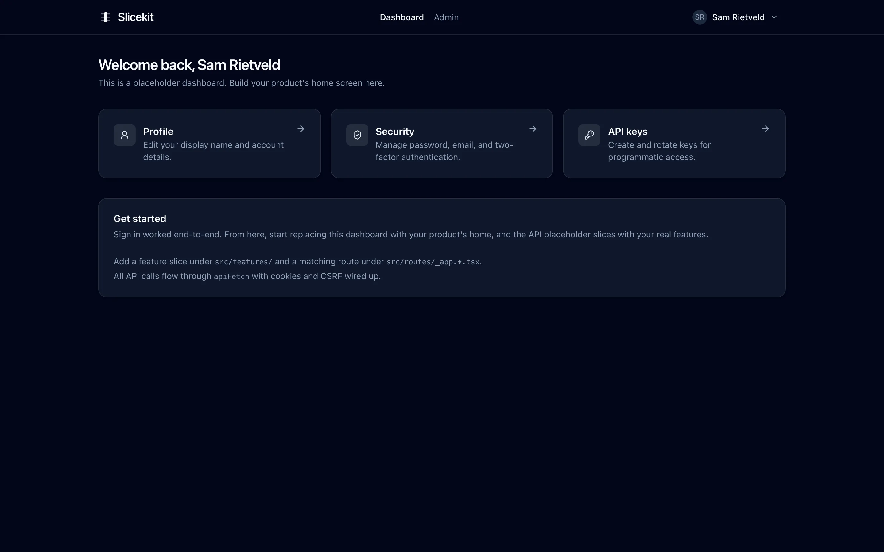 The authenticated dashboard with shortcuts to settings and admin