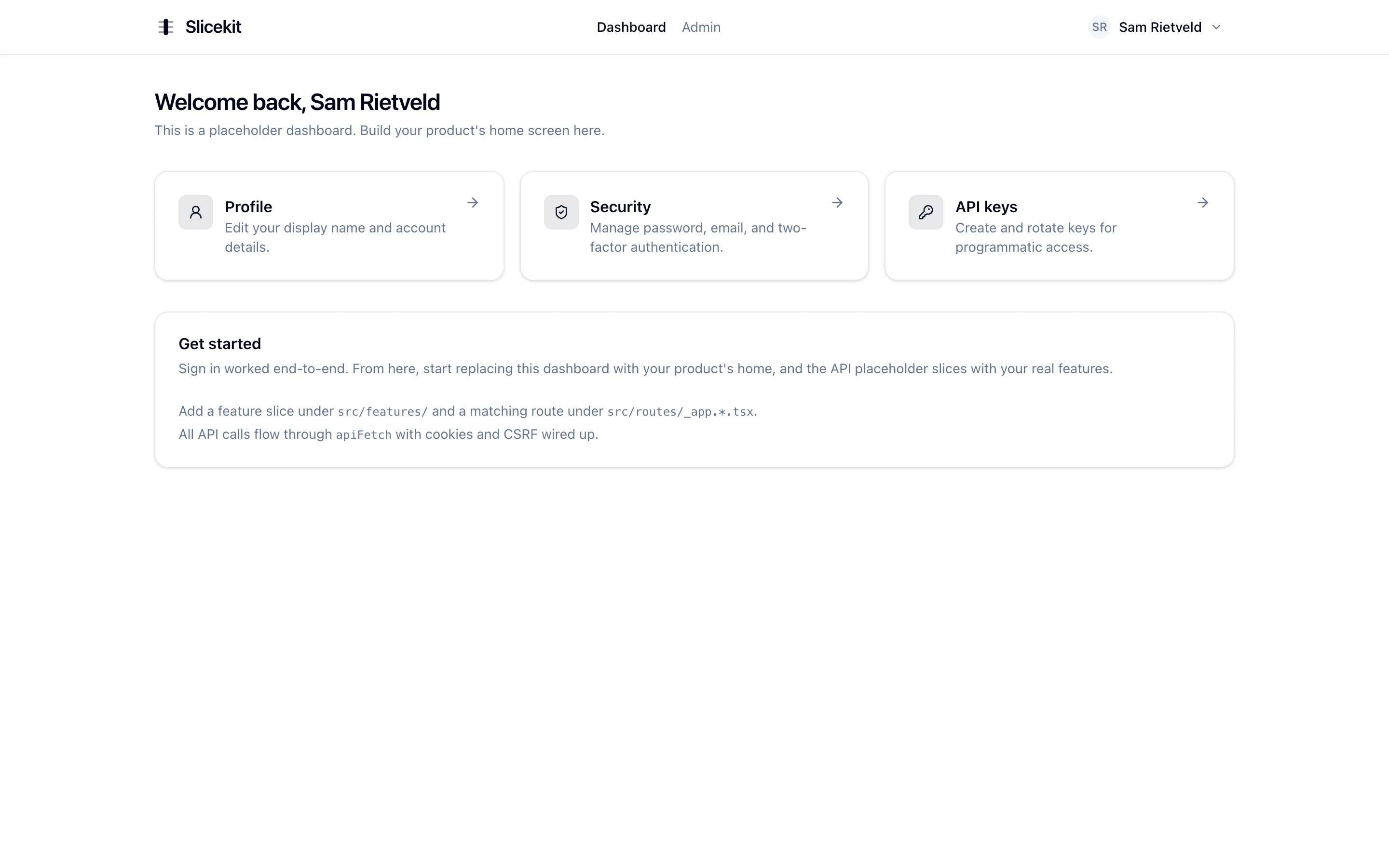 The authenticated dashboard with shortcuts to settings and admin